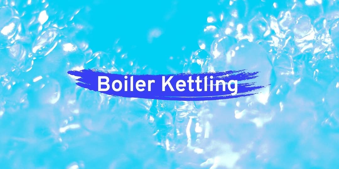 Boiler kettling noise: What it is how you can fix it?