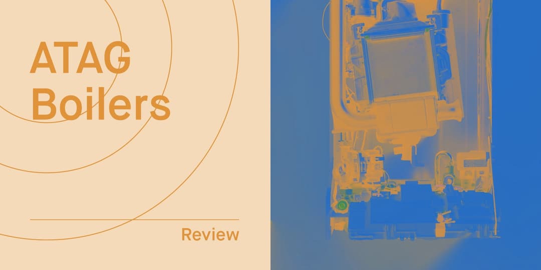 ATAG Boiler Reviews, Prices & Warranties Compared