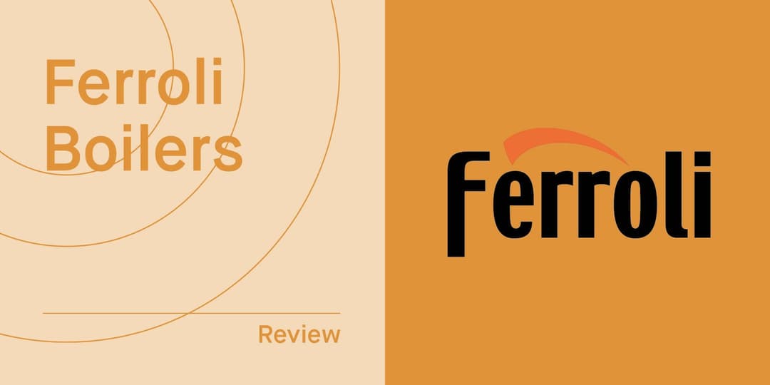 Ferroli Combi Boilers Prices, Reviews & Comparisons in 2024