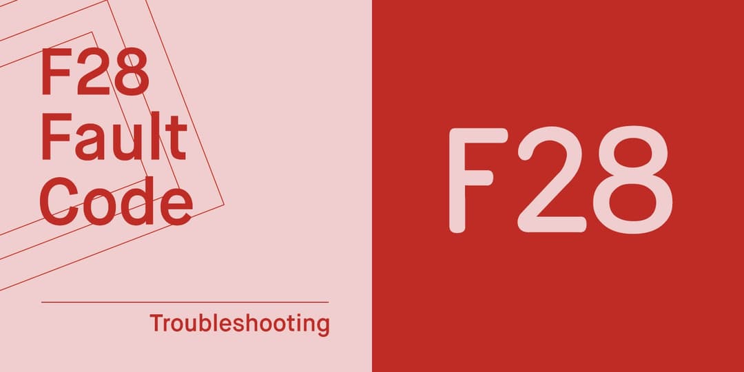 Glow Worm Boiler F28 Fault Code - Engineer's Advice