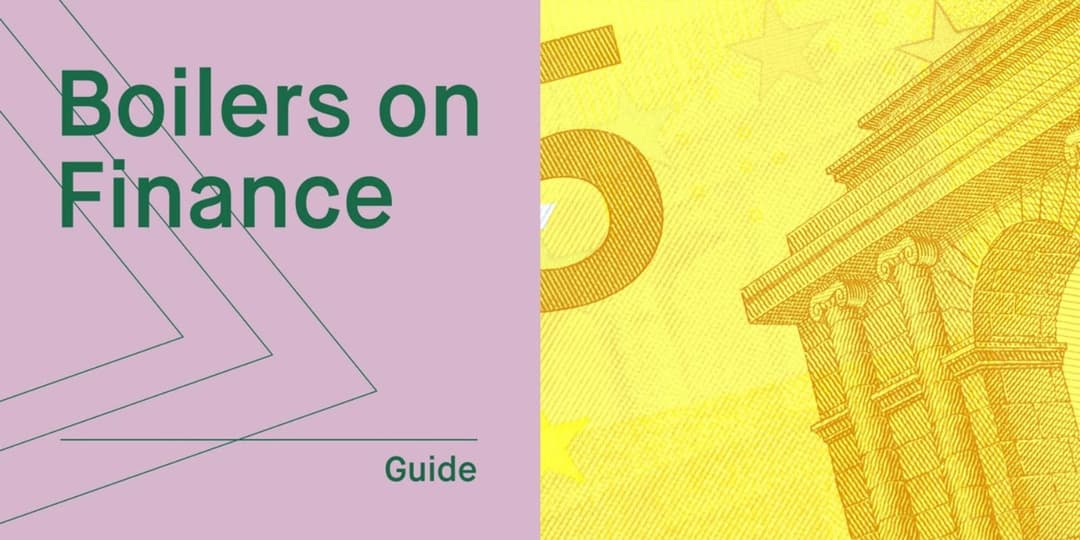 Boilers on Finance: Pay Monthly Boiler Deals (0% Interest)