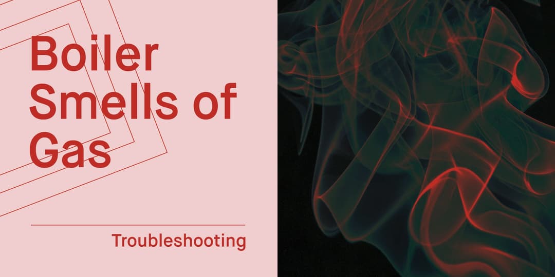 Boiler smelling of gas? Here's what's causing it (and what to do)